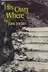 Book cover of His own where