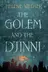 Book cover of The Golem and the Djinni
