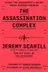 Book cover of The Assassination Complex