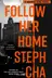 Book cover of Follow Her Home