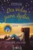 Book cover of Dos vidas para Lidia / The Two Lives of Lydia Bird
