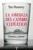 Book cover of La amenaza del cambio climático