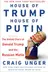 Book cover of House of Trump, house of Putin