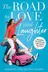 Book cover of The Road to Love and Laughter