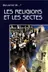 Book cover of Les Religions et les Sectes