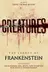 Book cover of Creatures: The Legacy of Frankenstein: The Legacy of Frankenstein