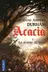 Book cover of ACACIA T1 LA GUERRE DU MEIN