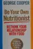 Book cover of Be Your Own Nutritionist : Rethink Your Relationship with Food