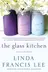 Book cover of The Glass Kitchen (Thorndike Press Large Print Women's Fiction)
