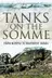 Book cover of Tanks On The Somme From Morval To Beaumont Hamel