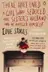 Book cover of There Once Lived a Girl Who Seduced Her Sister's Husband, and He Hanged Himself