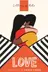 Book cover of Letters of Note: Love