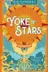 Book cover of Yoke of Stars