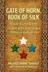 Book cover of Gate of Horn, Book of Silk
