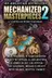Book cover of Mechanized Masterpieces 2: An American Anthology