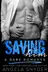 Book cover of Saving Him