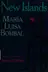 Book cover of New Islands and Other Stories / by Maria Luisa Bombal ; Translated by Richard and Lucia Cunningham