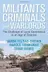 Book cover of Militants, Criminals, and Warlords