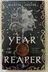 Book cover of Year of the Reaper (Fairyloot Edition)