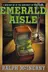 Book cover of Emerald aisle