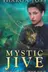 Book cover of Mystic Jive (Hand of Fate) (Volume 4)
