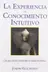 Book cover of La experiencia del conocimiento intuitivo