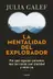 Book cover of La mentalidad del explorador