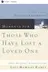 Book cover of Moments for Those Who Have Lost a Loved One (New Life Live Meditations)