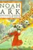 Book cover of Noah and the Ark
