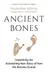Book cover of Ancient Bones