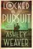 Book cover of Locked in Pursuit