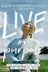 Book cover of Live on Purpose