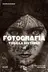 Book cover of Fotografía. Toda la historia