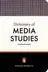 Book cover of The Penguin Dictionary of Media Studies
