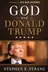 Book cover of God and Donald Trump