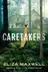 Book cover of Caretakers
