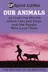 Book cover of Our Animals