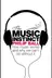Book cover of The Music Instinct: How Music Works and Why We Can't Do Without It