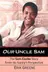Book cover of Our Uncle Sam The Sam Cooke Story from His Family's Perspective