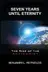 Book cover of Seven Years Until Eternity The Rise of the Antichrist