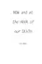 Book cover of Now and at the Hour of Our Death