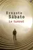 Book cover of Le tunnel roman