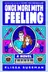 Book cover of Once More with Feeling A Novel