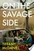 Book cover of On the Savage Side