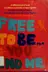 Book cover of Free to be ... you and me.