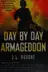 Book cover of Day by day armageddon