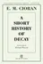 Book cover of A short history of decay