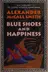 Book cover of Blue shoes and happiness