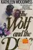 Book cover of The wolf and the dove
