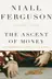 Book cover of The Ascent of Money